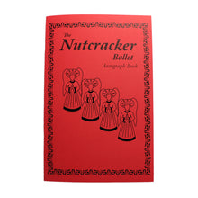 Load image into Gallery viewer, Nutcracker Ballet Autograph Book