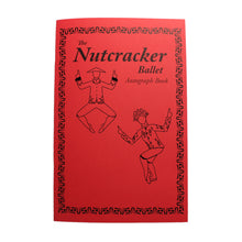 Load image into Gallery viewer, Nutcracker Ballet Autograph Book