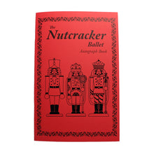 Load image into Gallery viewer, Nutcracker Ballet Autograph Book