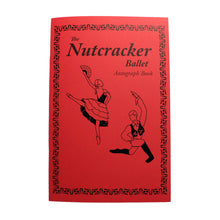 Load image into Gallery viewer, Nutcracker Ballet Autograph Book