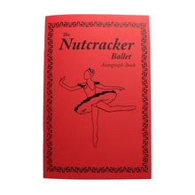 Load image into Gallery viewer, Nutcracker Ballet Autograph Book
