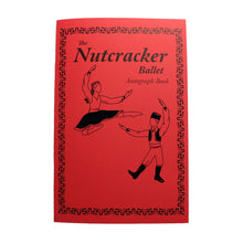 Load image into Gallery viewer, Nutcracker Ballet Autograph Book
