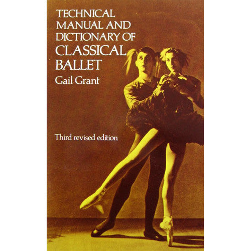 Technical Manual and Dictionary of Classical Ballet - Ballet Gift Shop